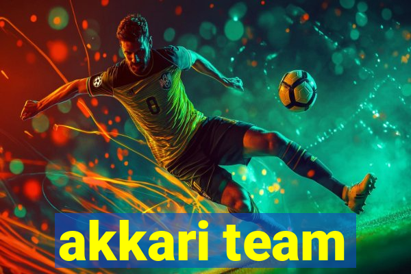 akkari team